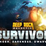 Deep Rock Galactic: Survivor