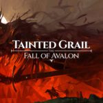 Tainted Grail: The Fall of Avalon